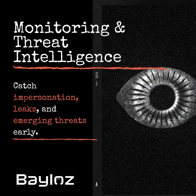 Bayloz campaign poster for Monitoring and Threat Intelligence: a single high-contrast eye in the dark.